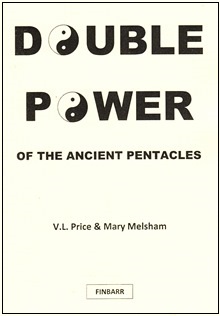 Double Power of the Ancient Pentacles by V. L. Price and Mary Melsham